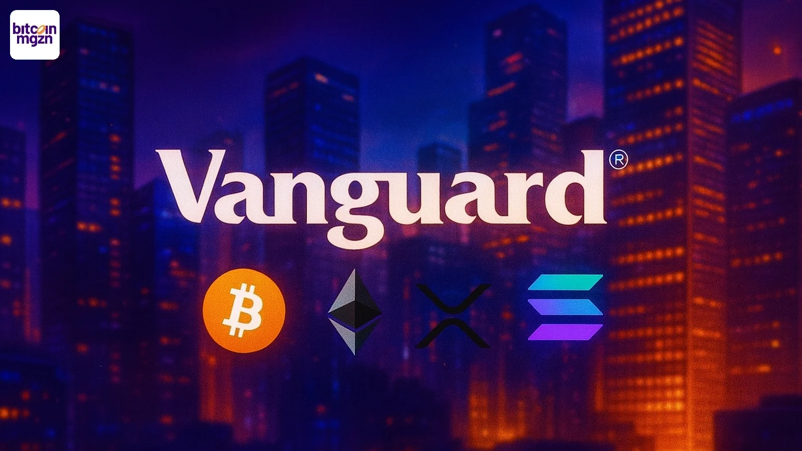Vanguard Breaks Tradition: Crypto ETFs Now Available for U.S. Investors